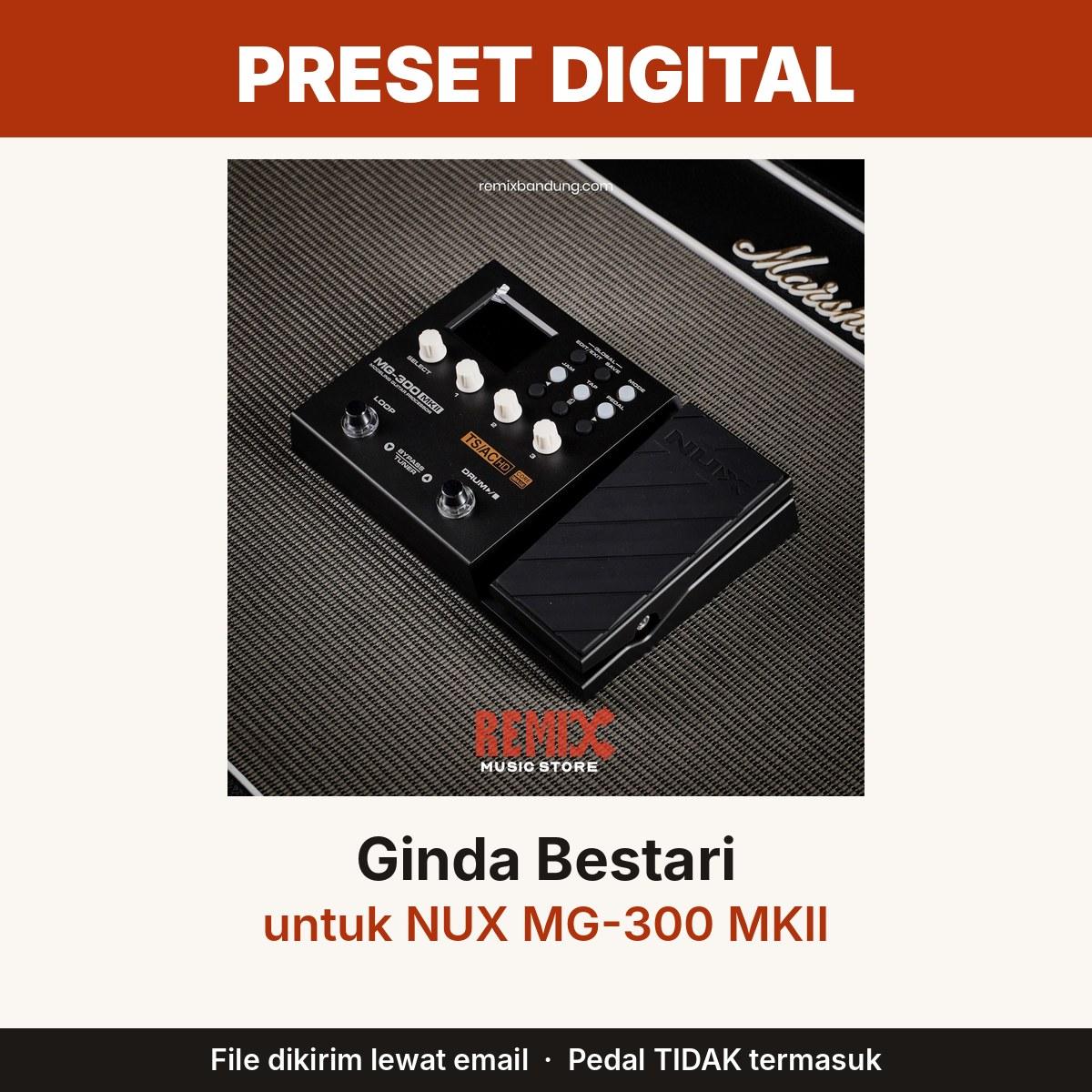 Preset Ginda Bestari untuk NUX MG-300 MKII